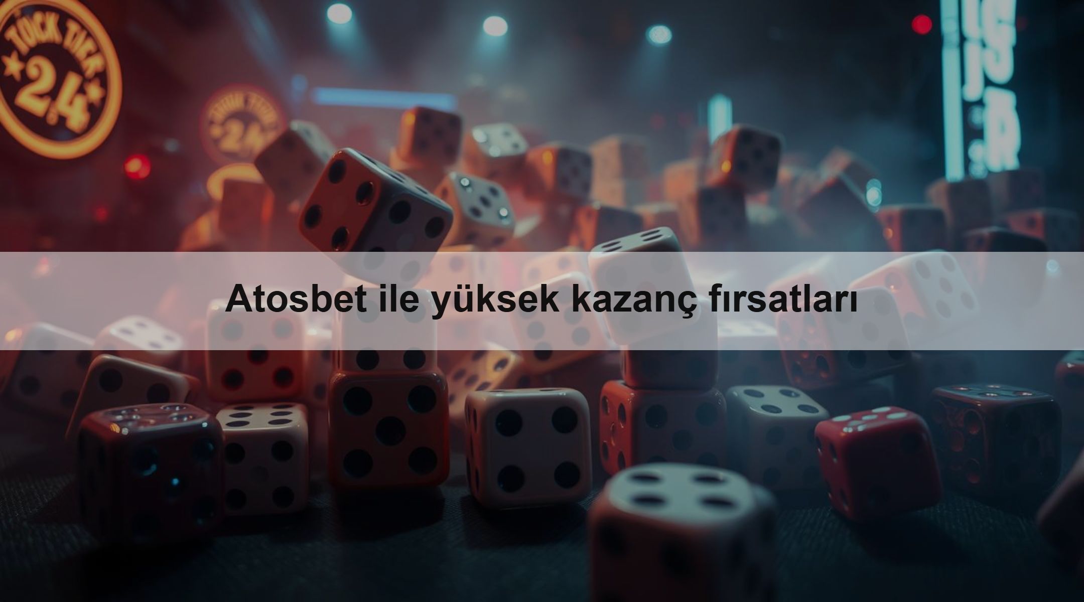 Atosbet ile yüksek kazanç fırsatları