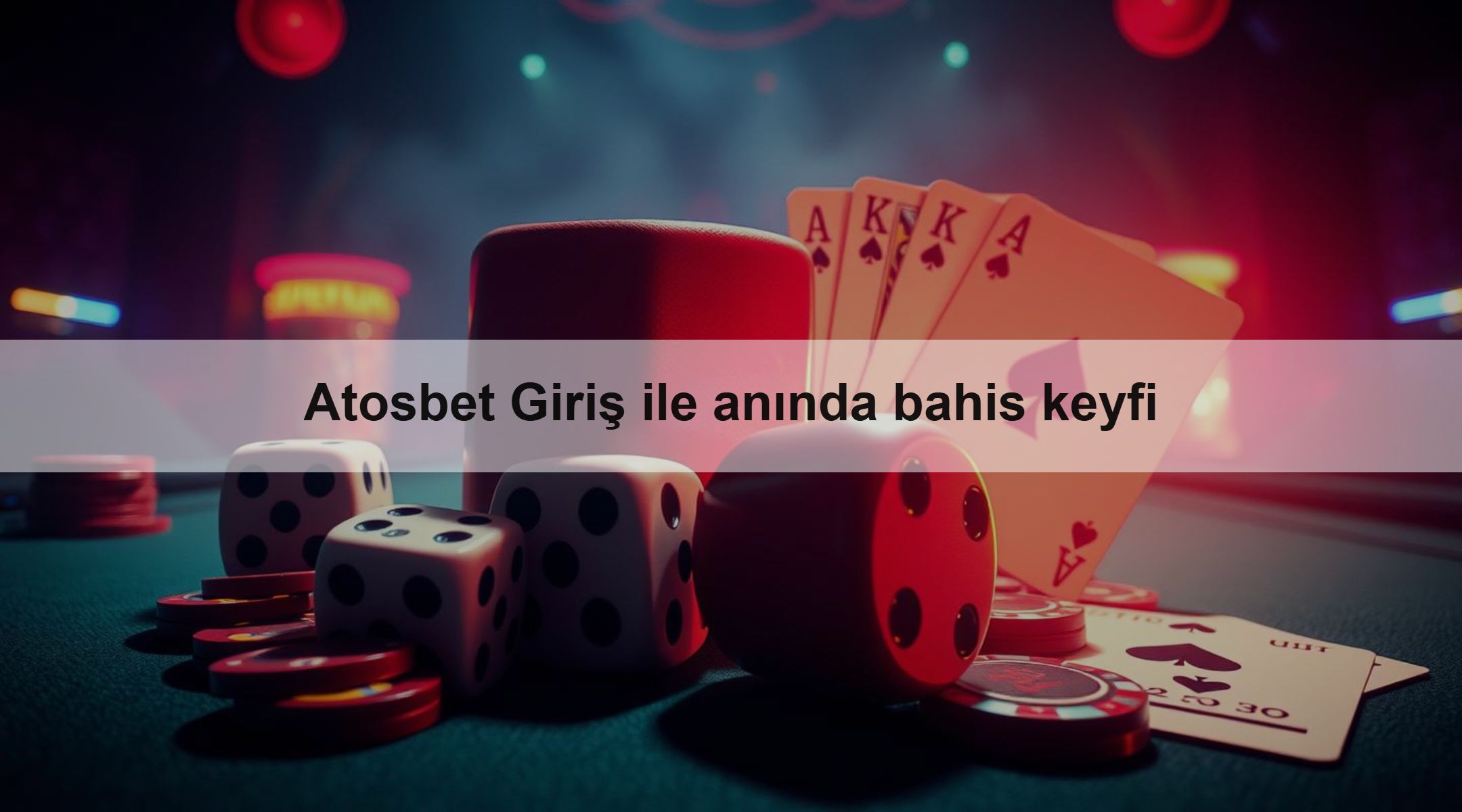 Atosbet Giriş ile anında bahis keyfi